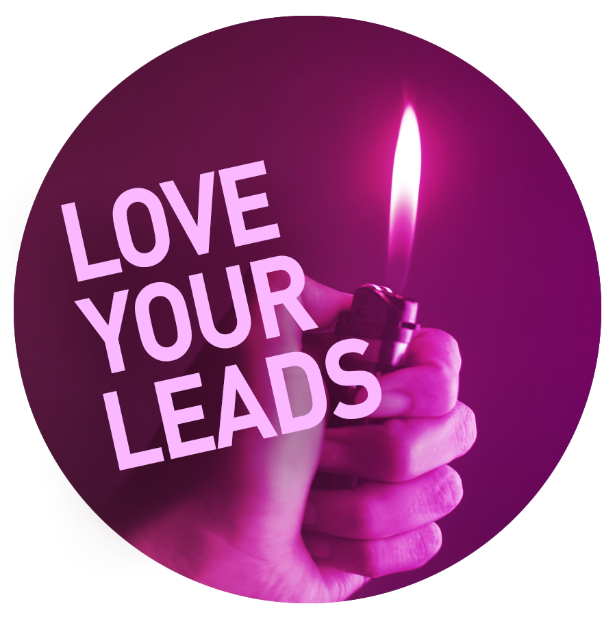Love your leads